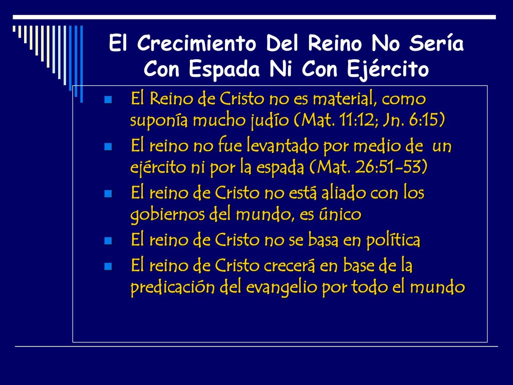 El Crecimiento Del Reino No Sería Con Espada Ni Con Ejército