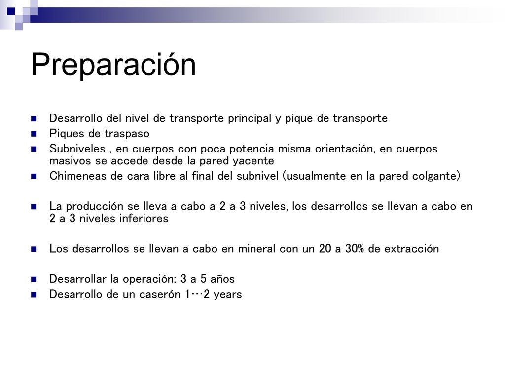 Preparación Desarrollo del nivel de transporte principal y pique de transporte. Piques de traspaso.