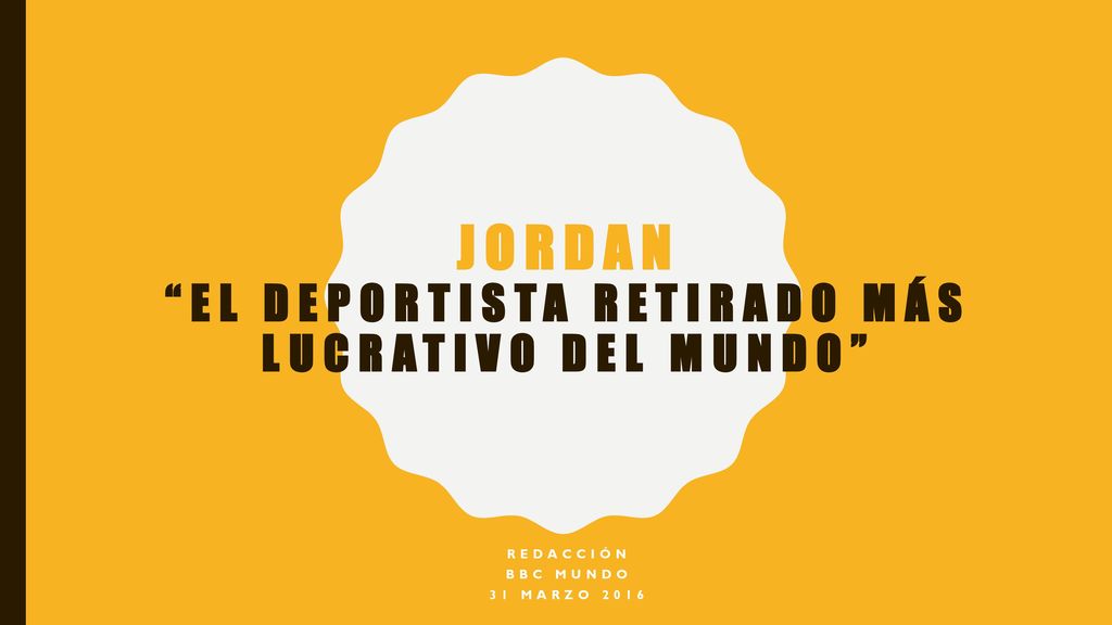 Jordan el deportista retirado más lucrativo del mundo