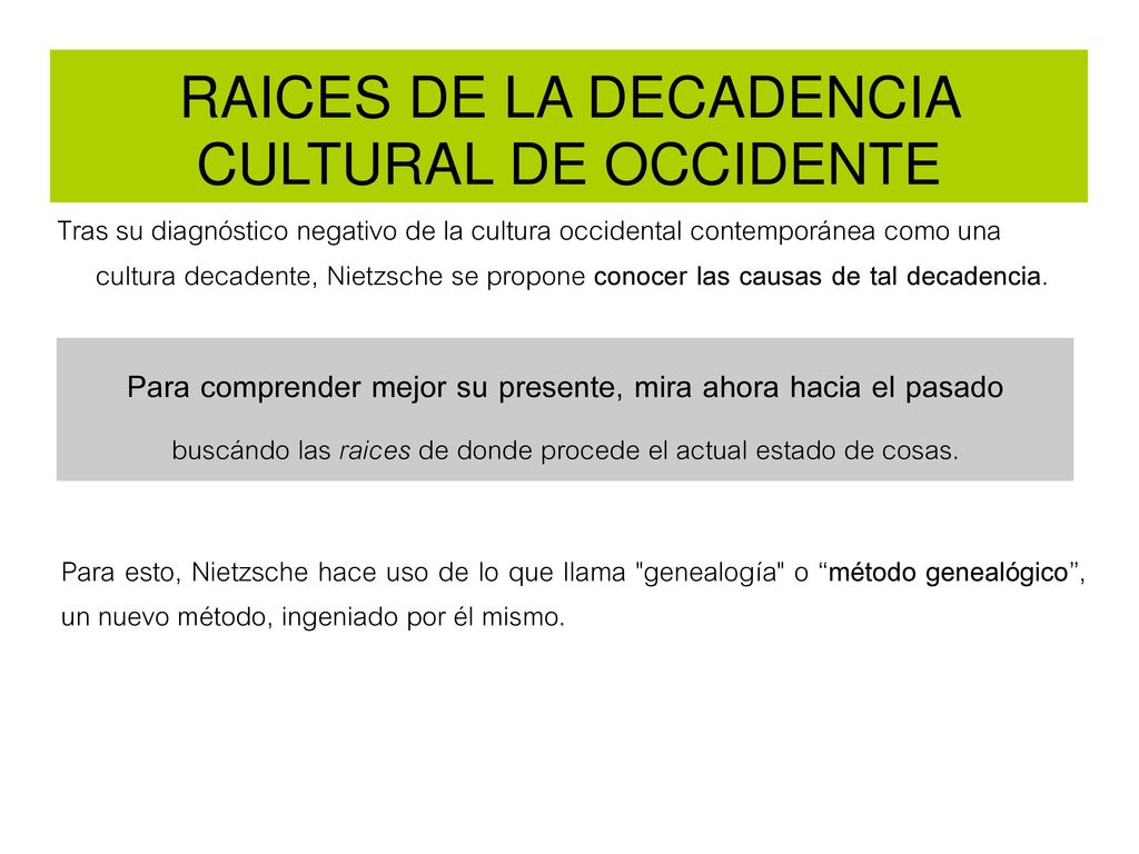 Para comprender mejor su presente, mira ahora hacia el pasado