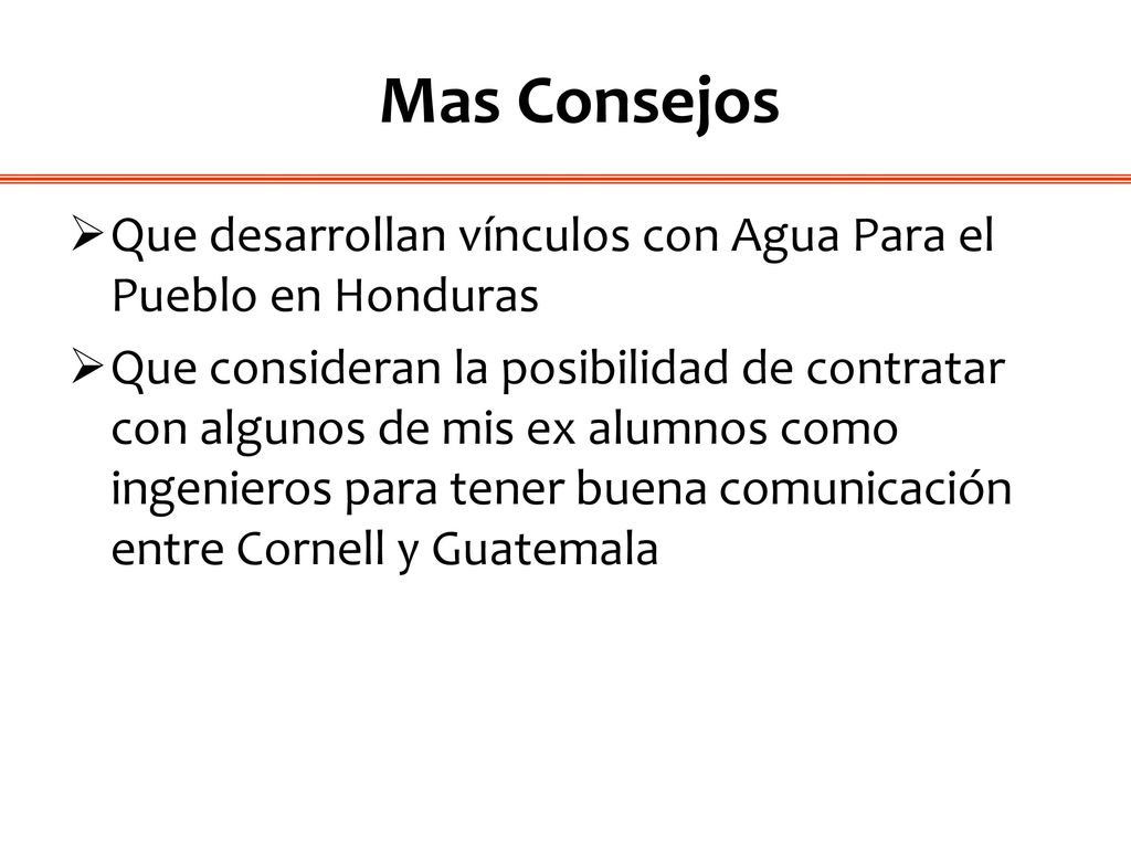 Mas Consejos Que desarrollan vínculos con Agua Para el Pueblo en Honduras.