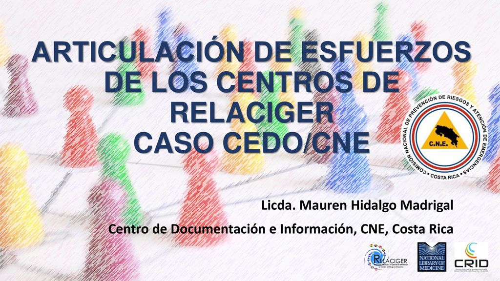 ARTICULACIÓN DE ESFUERZOS DE LOS CENTROS DE RELACIGER CASO CEDO/CNE