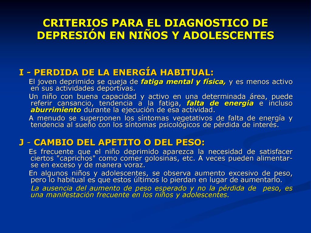 CRITERIOS PARA EL DIAGNOSTICO DE DEPRESIÓN EN NIÑOS Y ADOLESCENTES