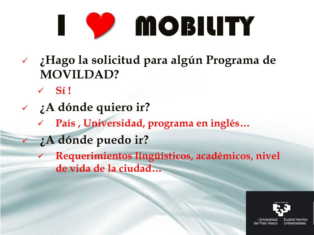 I  Mobility ¿Hago la solicitud para algún Programa de MOVILDAD