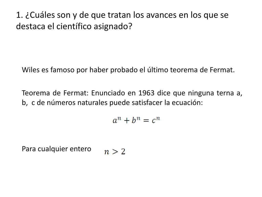 1. ¿Cuáles son y de que tratan los avances en los que se destaca el científico asignado