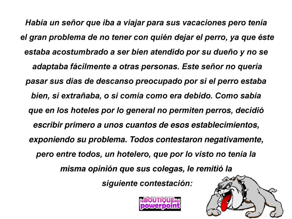 Había un señor que iba a viajar para sus vacaciones pero tenía