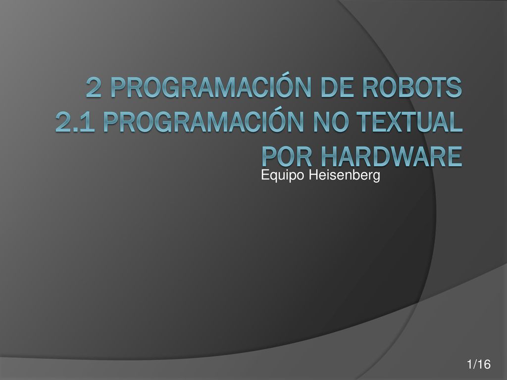 2 programación de robots 2.1 programación no textual por hardware