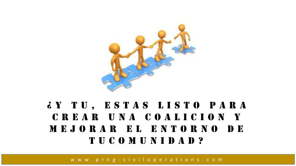 ¿Y tu, estas listo para crear una coalicion y mejorar el entorno de