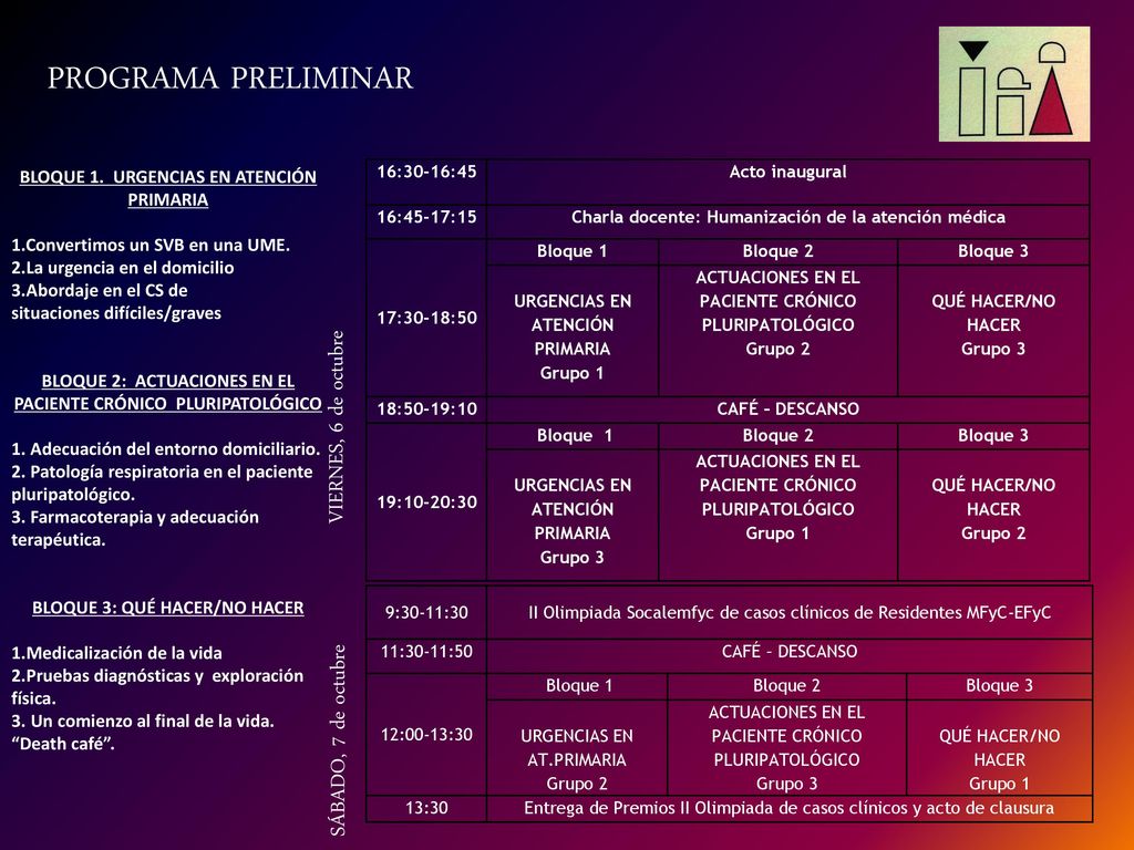 PROGRAMA PRELIMINAR VIERNES, 6 de octubre SÁBADO, 7 de octubre