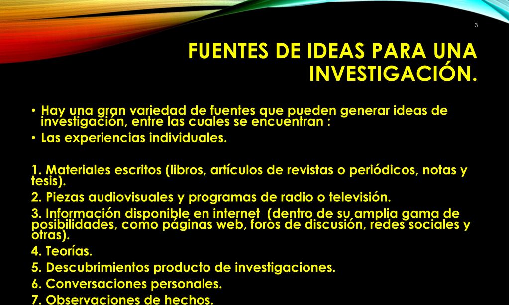 Fuentes de Ideas para una Investigación. - ppt descargar