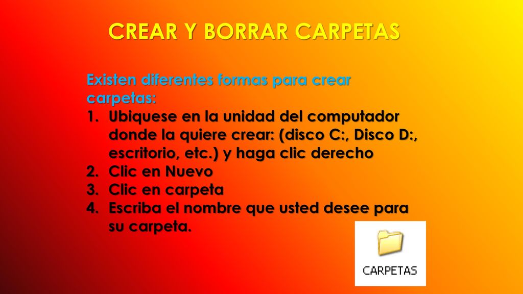 CREAR Y BORRAR CARPETAS