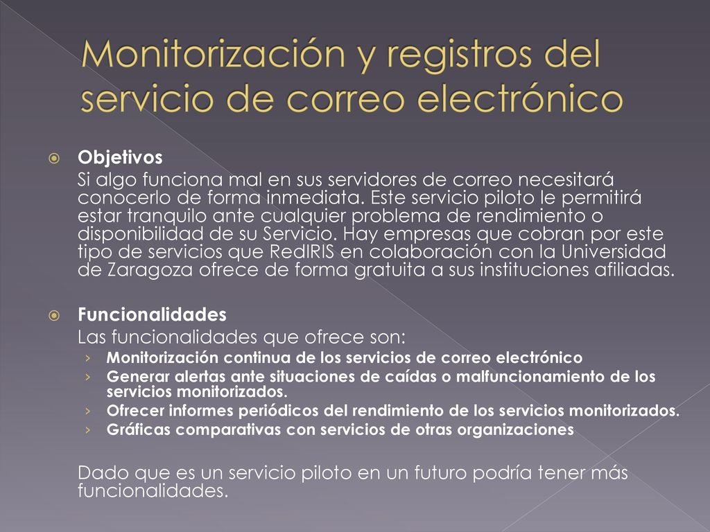 Monitorización y registros del servicio de correo electrónico