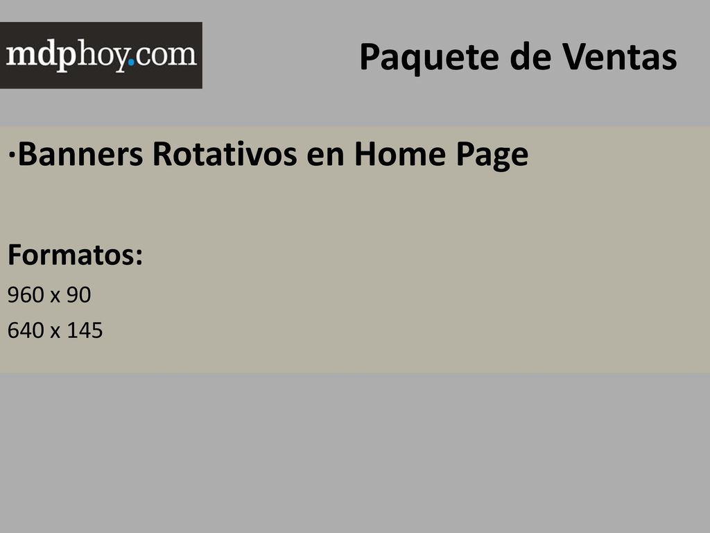 Paquete de Ventas ·Banners Rotativos en Home Page Formatos: 960 x 90