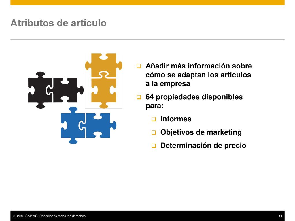 Atributos de artículo Añadir más información sobre cómo se adaptan los artículos a la empresa. 64 propiedades disponibles para: