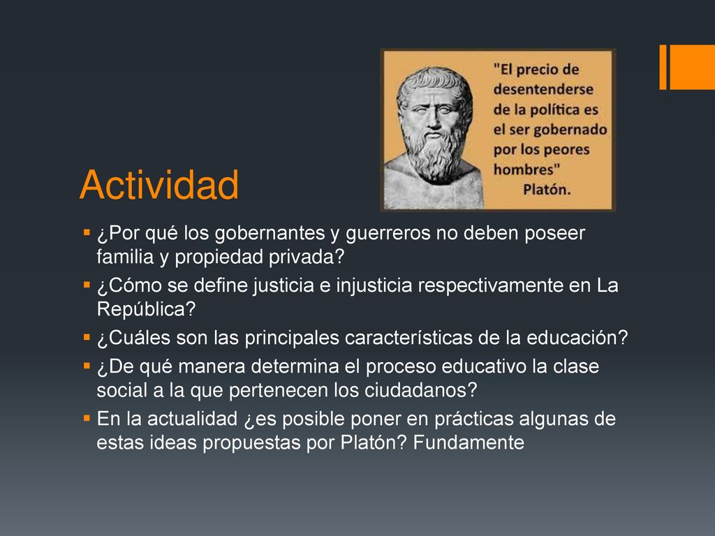 Actividad ¿Por qué los gobernantes y guerreros no deben poseer familia y propiedad privada