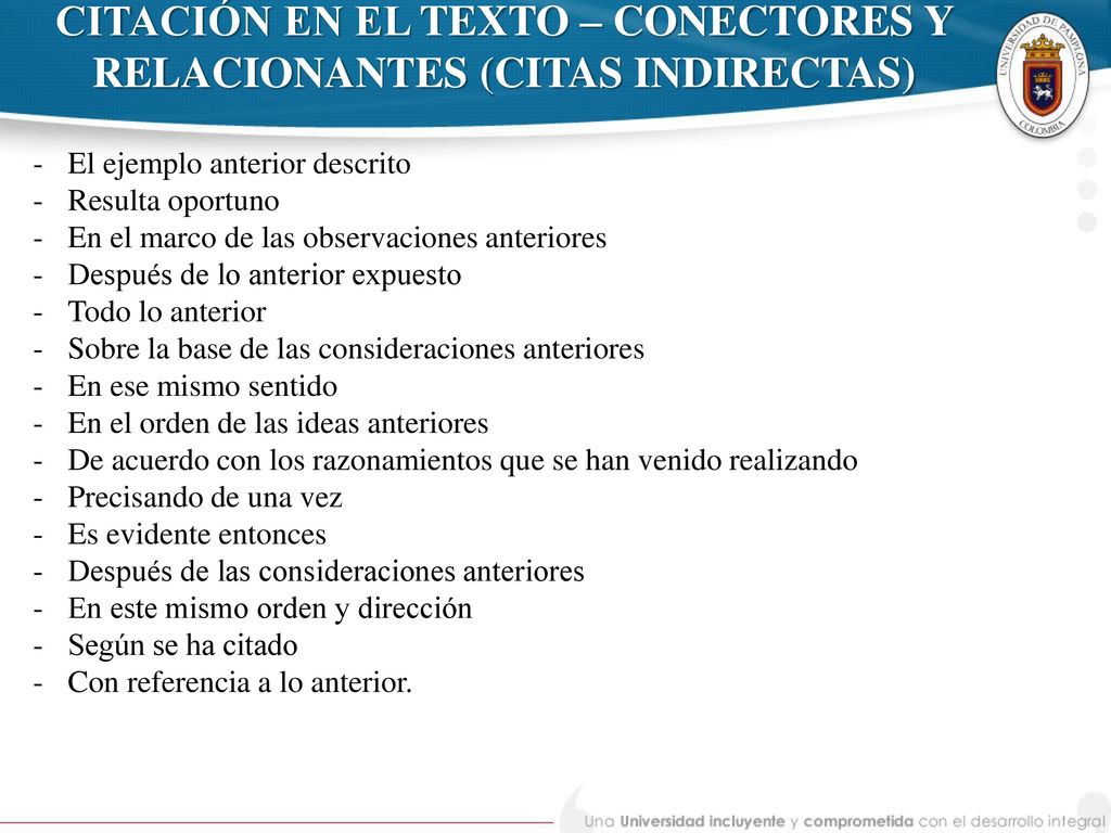 CITACIÓN EN EL TEXTO – CONECTORES Y RELACIONANTES (CITAS INDIRECTAS)