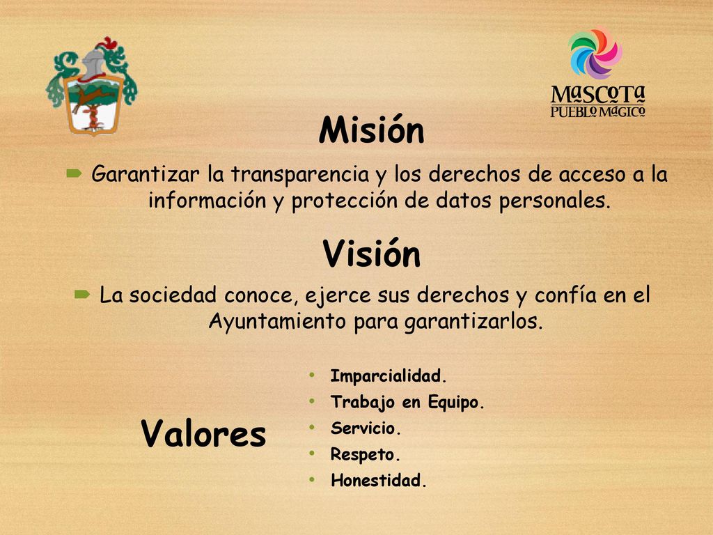 Misión Garantizar la transparencia y los derechos de acceso a la información y protección de datos personales.