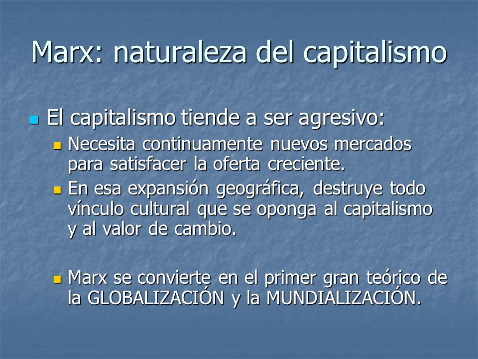 Marx: naturaleza del capitalismo