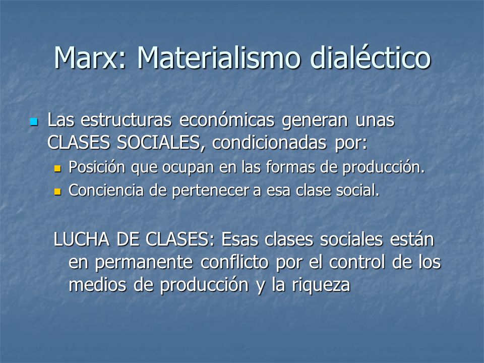 Marx: Materialismo dialéctico