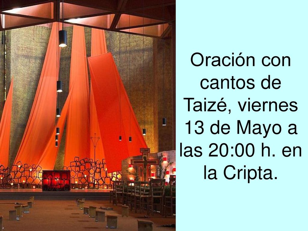 Oración con cantos de Taizé, viernes 13 de Mayo a las 20:00 h