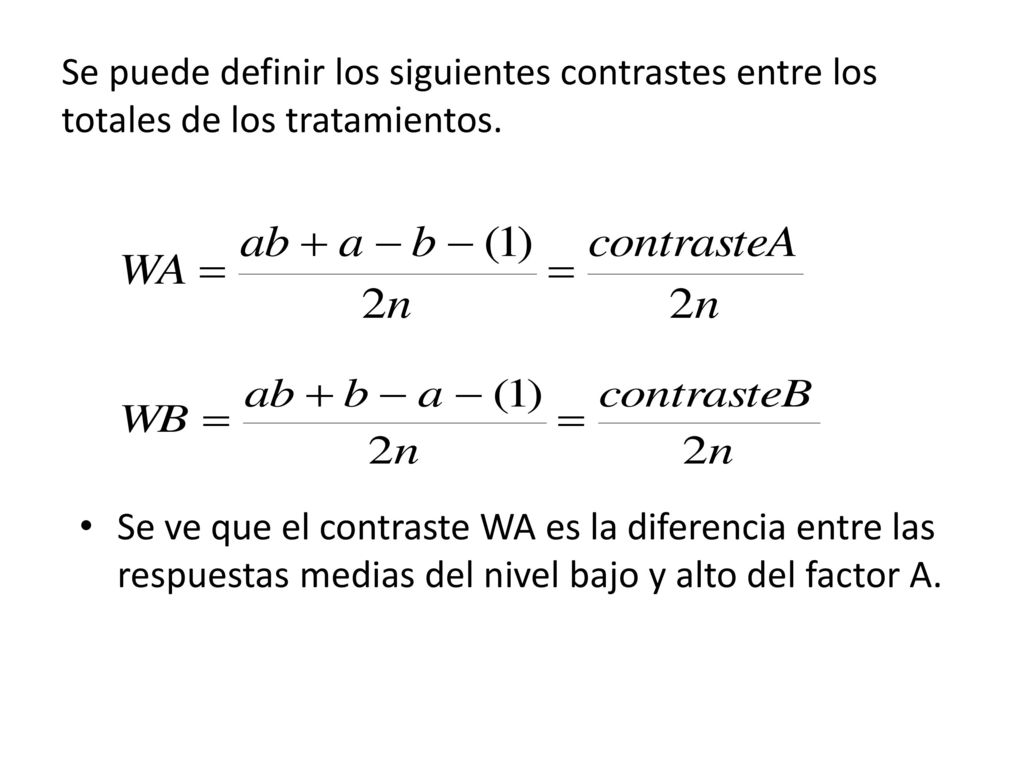 Se puede definir los siguientes contrastes entre los totales de los tratamientos.