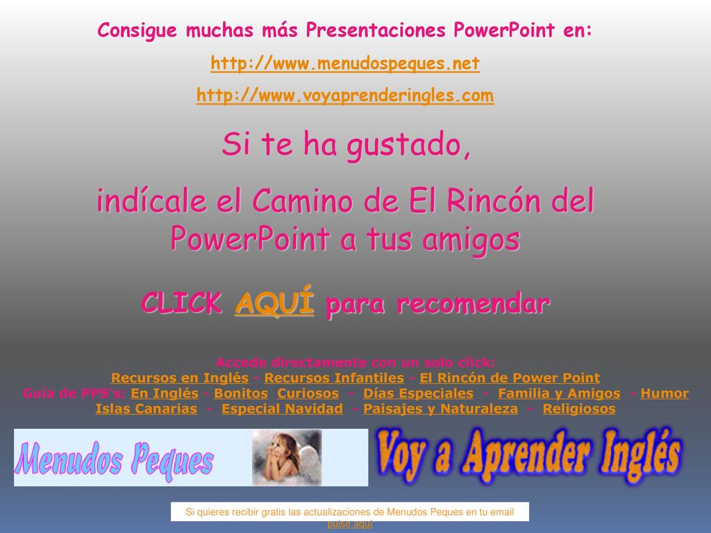 indícale el Camino de El Rincón del PowerPoint a tus amigos
