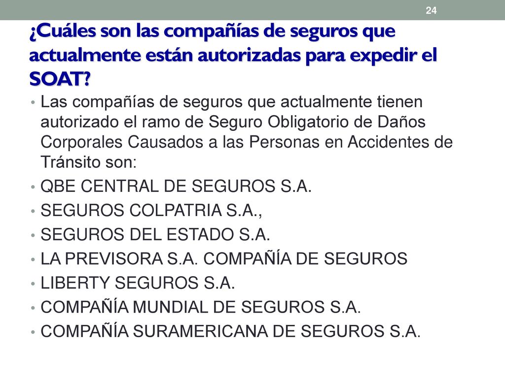 ¿Cuáles son las compañías de seguros que actualmente están autorizadas para expedir el SOAT