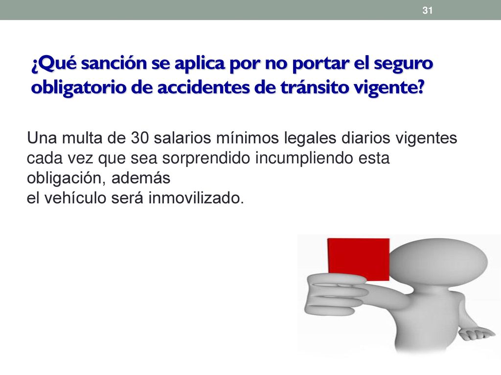 ¿Qué sanción se aplica por no portar el seguro obligatorio de accidentes de tránsito vigente