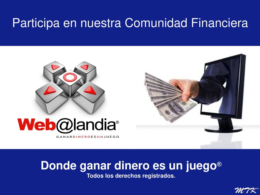 Donde ganar dinero es un juego® Todos los derechos registrados.