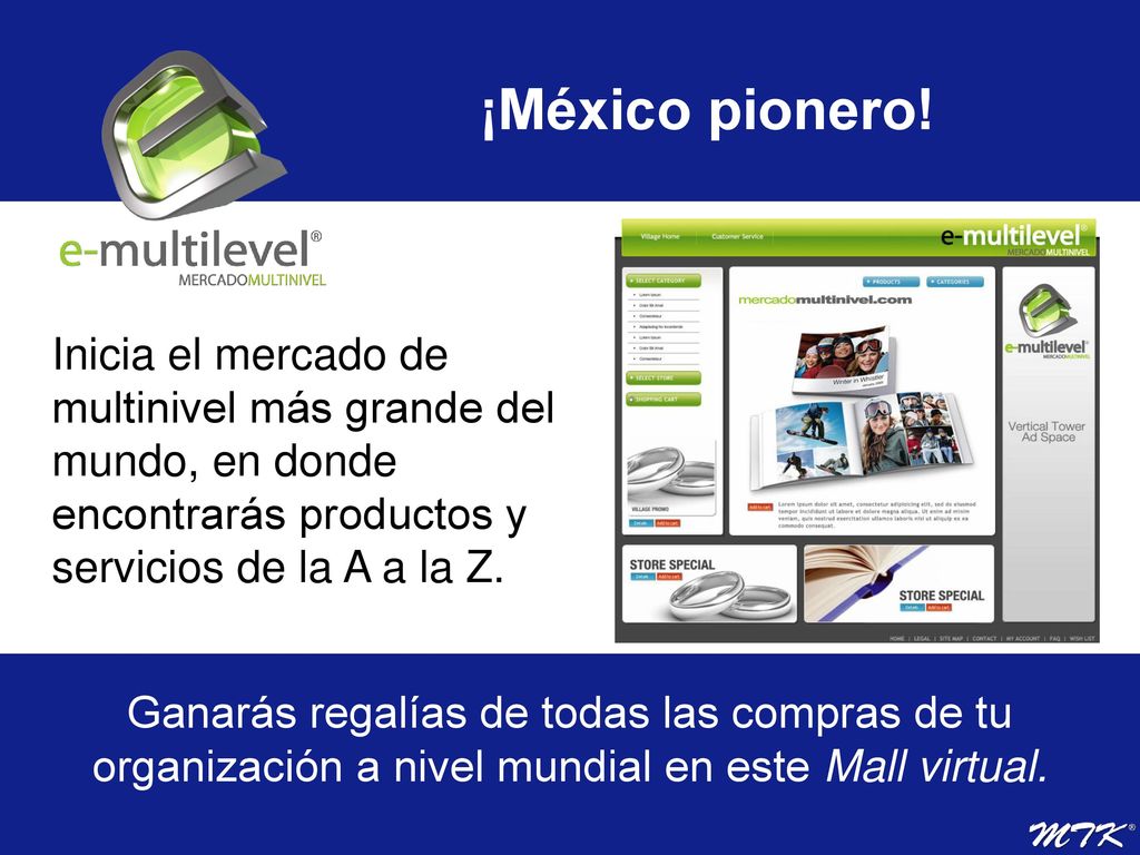 ¡México pionero! Inicia el mercado de multinivel más grande del mundo, en donde encontrarás productos y servicios de la A a la Z.