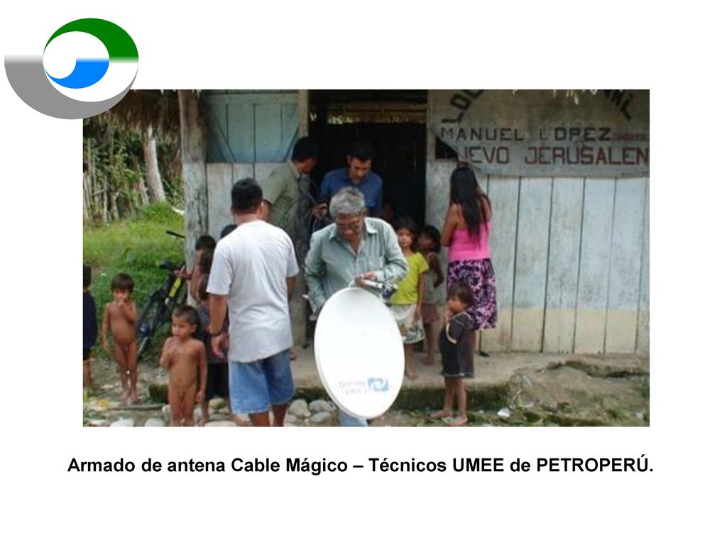 Armado de antena Cable Mágico – Técnicos UMEE de PETROPERÚ.