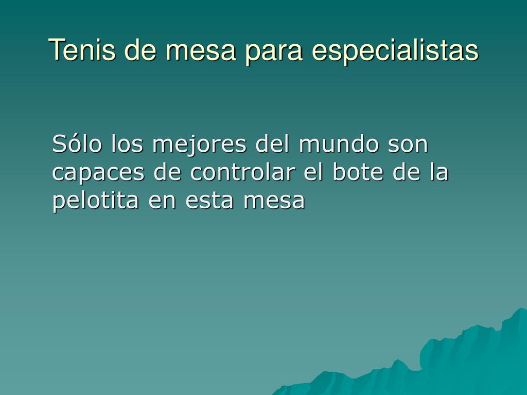 Tenis de mesa para especialistas