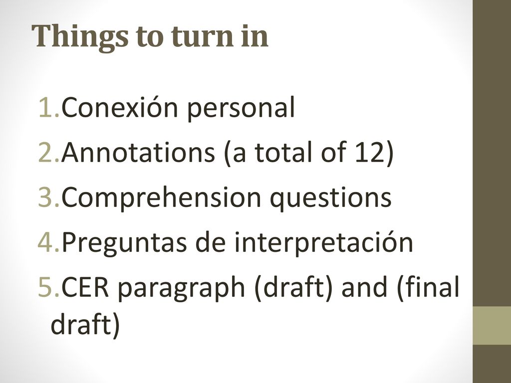 Things to turn in Conexión personal Annotations (a total of 12)