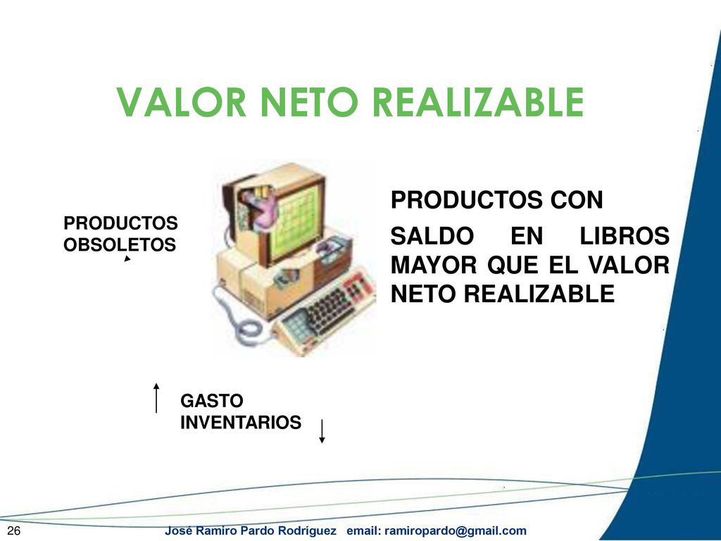 VALOR NETO REALIZABLE PRODUCTOS CON