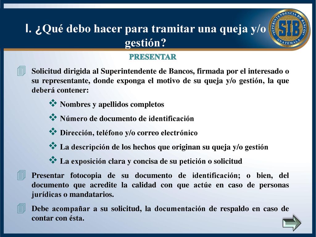 I. ¿Qué debo hacer para tramitar una queja y/o gestión