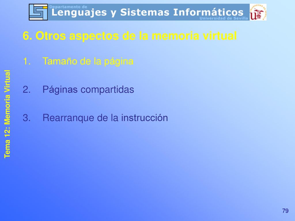 6. Otros aspectos de la memoria virtual