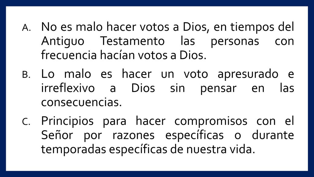 No es malo hacer votos a Dios, en tiempos del Antiguo Testamento las personas con frecuencia hacían votos a Dios.