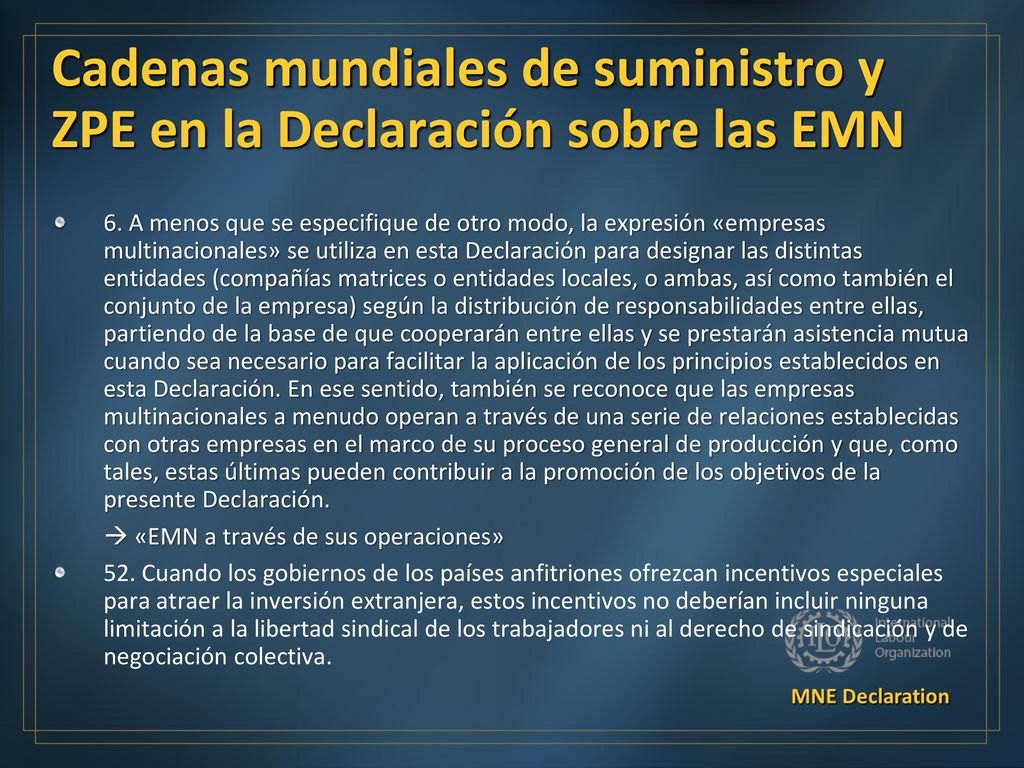 Cadenas mundiales de suministro y ZPE en la Declaración sobre las EMN