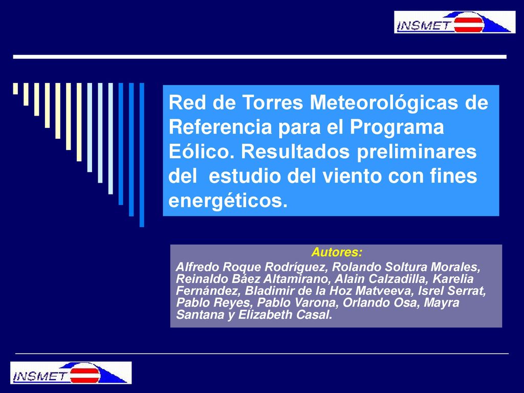 Red de Torres Meteorológicas de Referencia para el Programa Eólico