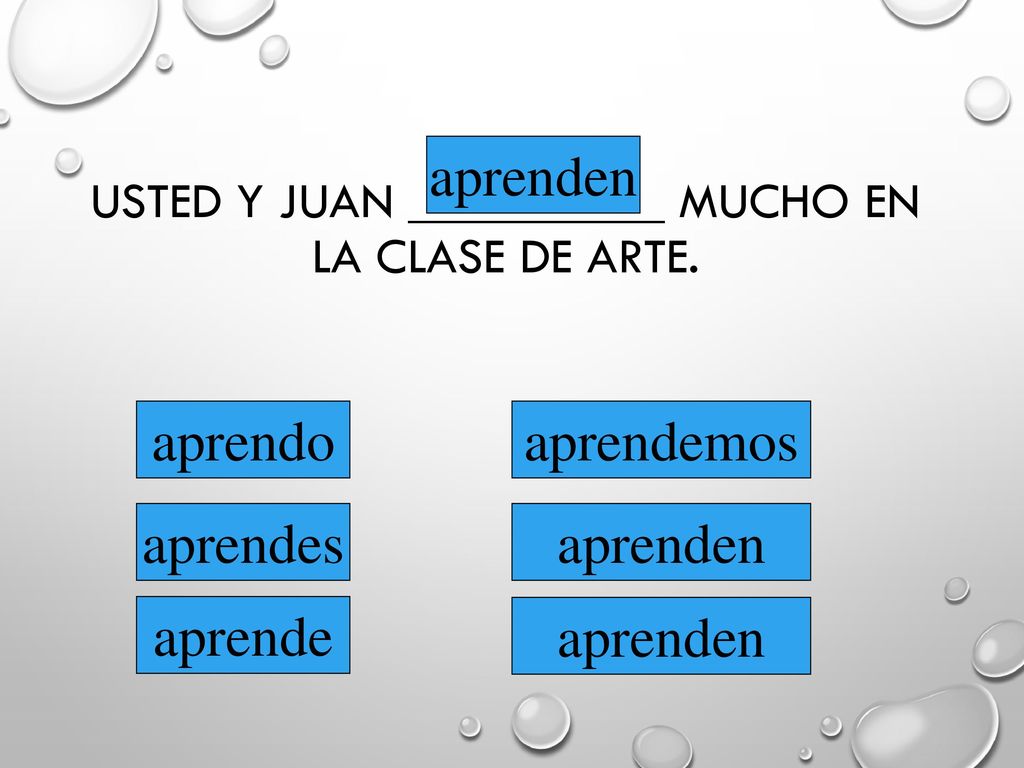 Usted y Juan __________ mucho en la clase de arte.