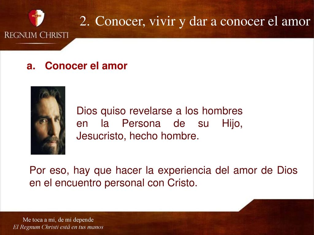 2. Conocer, vivir y dar a conocer el amor