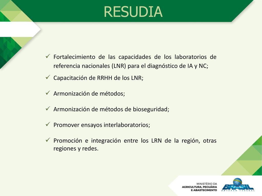 RESUDIA Fortalecimiento de las capacidades de los laboratorios de referencia nacionales (LNR) para el diagnóstico de IA y NC;