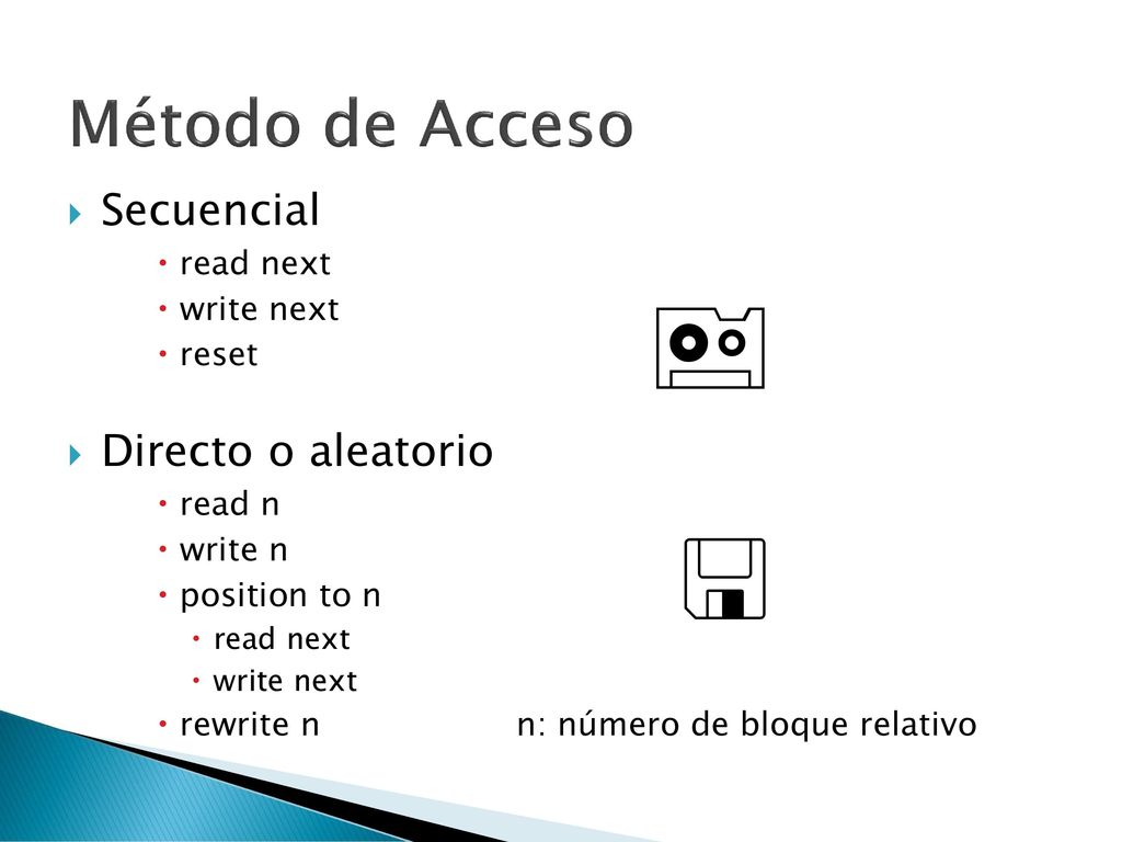   Método de Acceso Secuencial Directo o aleatorio read next