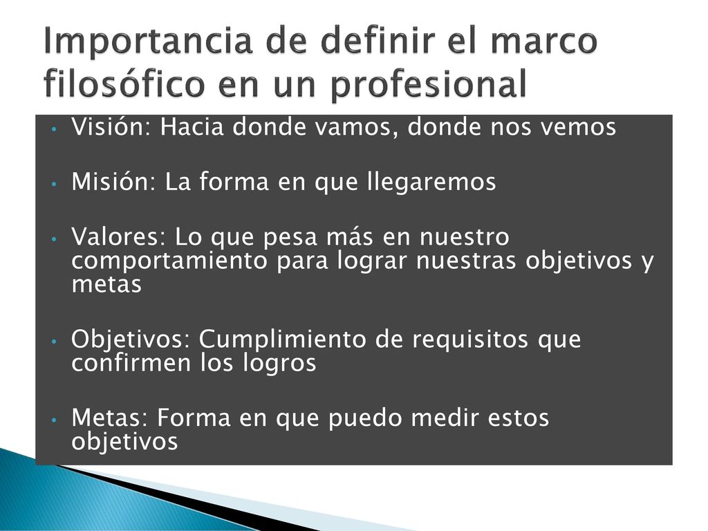 Importancia de definir el marco filosófico en un profesional