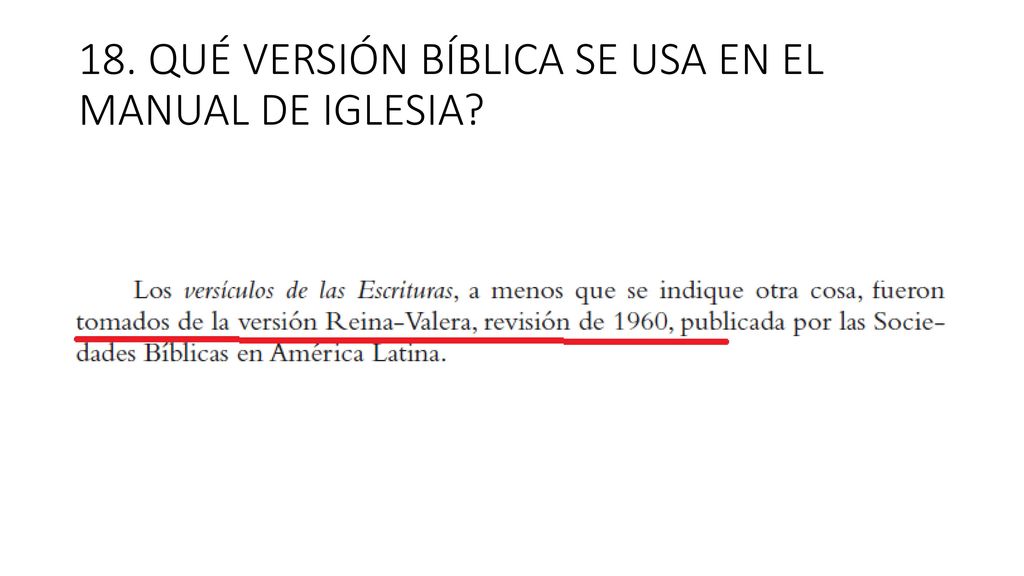 18. QUÉ VERSIÓN BÍBLICA SE USA EN EL MANUAL DE IGLESIA