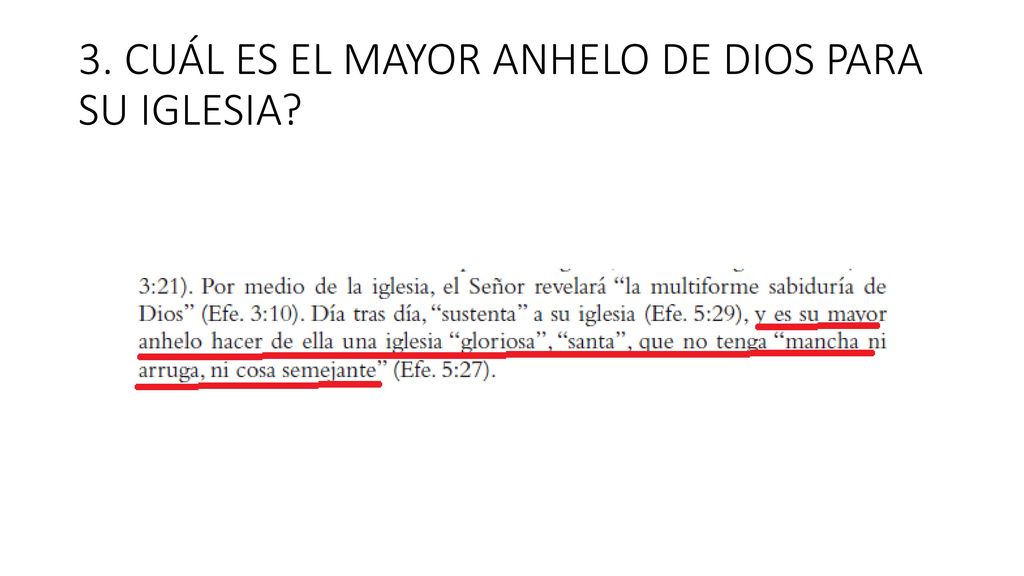 3. CUÁL ES EL MAYOR ANHELO DE DIOS PARA SU IGLESIA