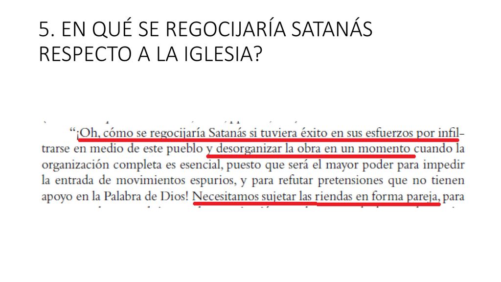 5. EN QUÉ SE REGOCIJARÍA SATANÁS RESPECTO A LA IGLESIA