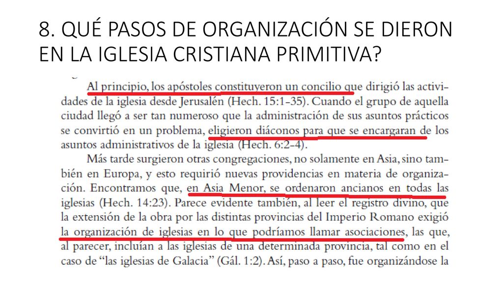 8. QUÉ PASOS DE ORGANIZACIÓN SE DIERON EN LA IGLESIA CRISTIANA PRIMITIVA