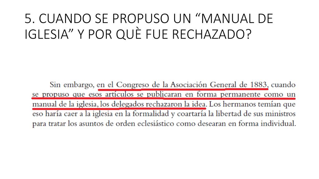 5. CUANDO SE PROPUSO UN MANUAL DE IGLESIA Y POR QUÈ FUE RECHAZADO