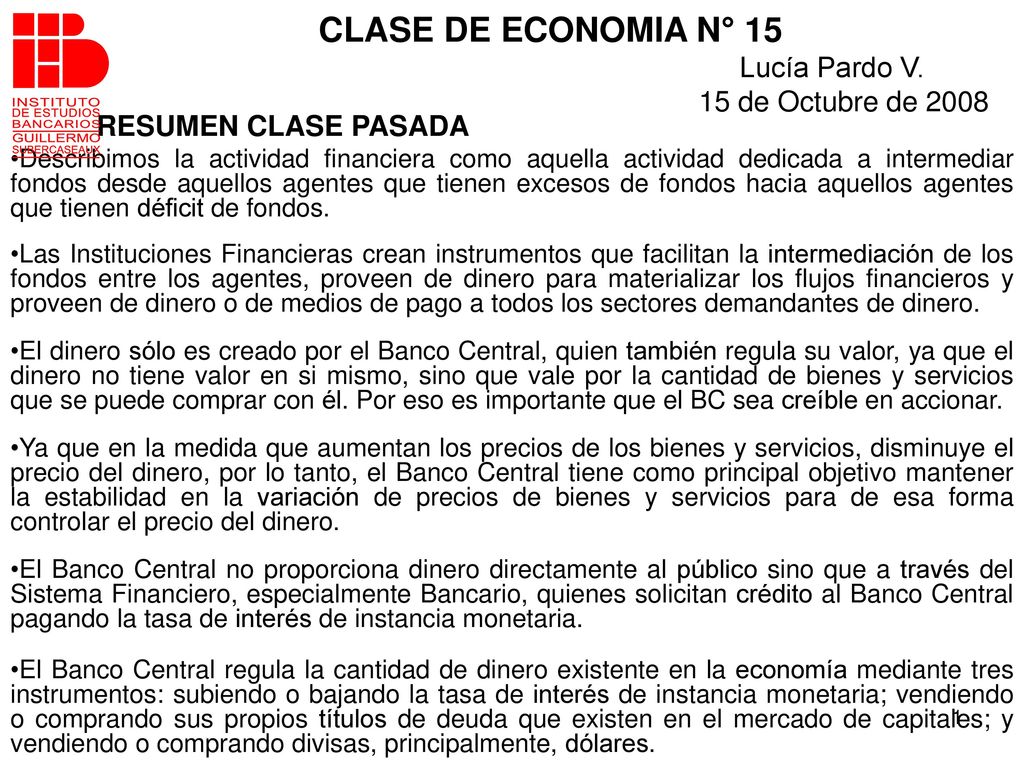 CLASE DE ECONOMIA N° 15 Lucía Pardo V. 15 de Octubre de 2008
